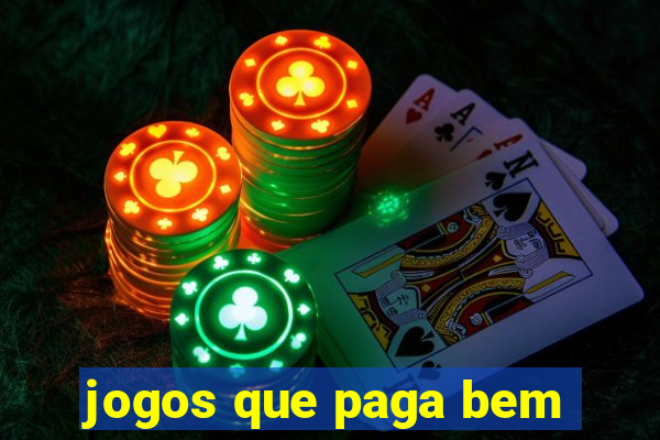 jogos que paga bem